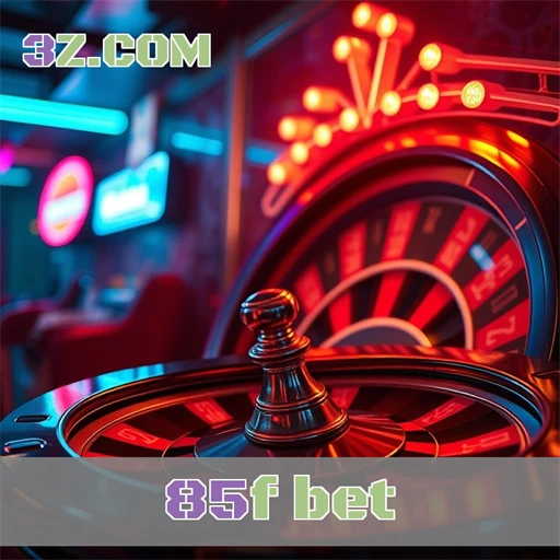 Apostas Inovadoras na 85f Bet: Experiência de Jogo Sem Igual